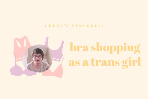 Bra shopping as a trans girl